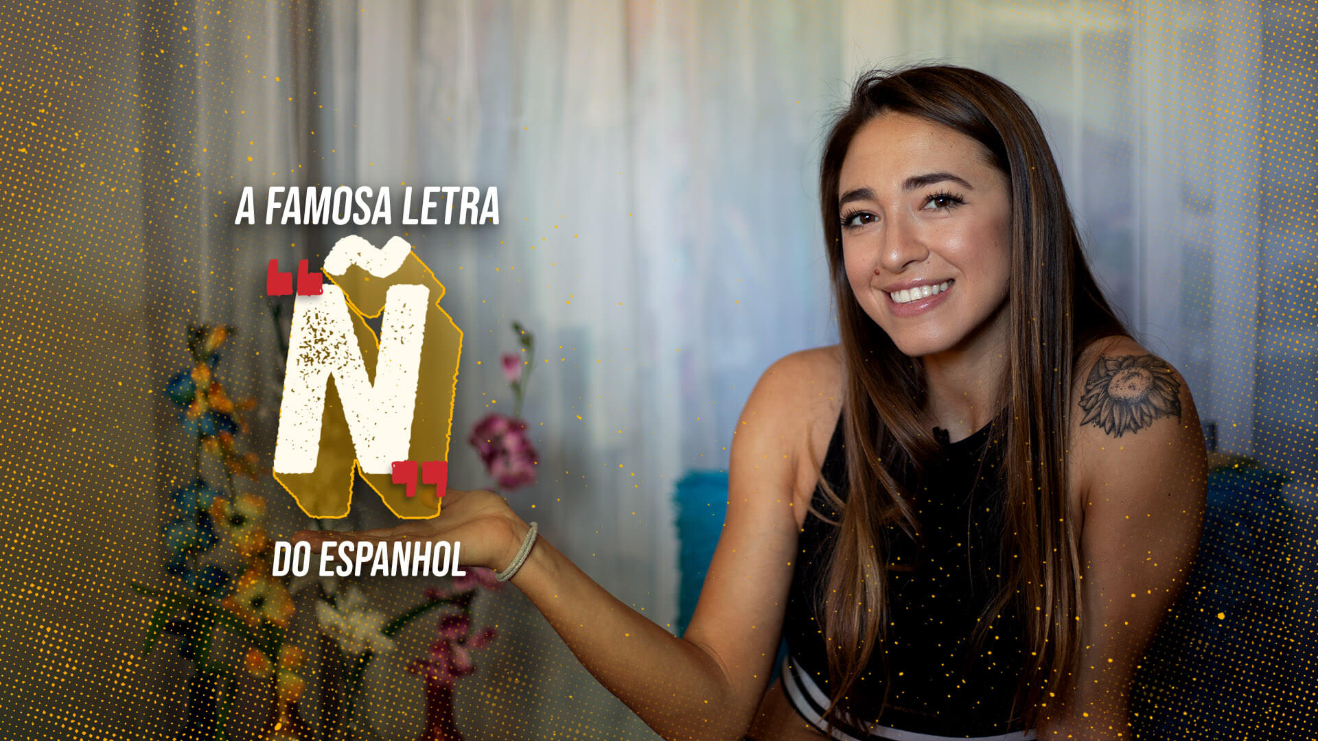 A famosa letra Ñ do espanhol
