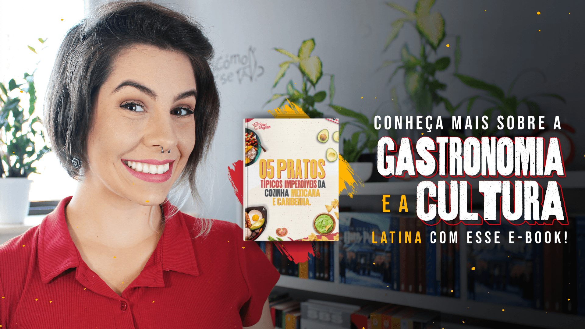 [E-book] 05 pratos irresistíveis da cozinha mexicana e caribenha