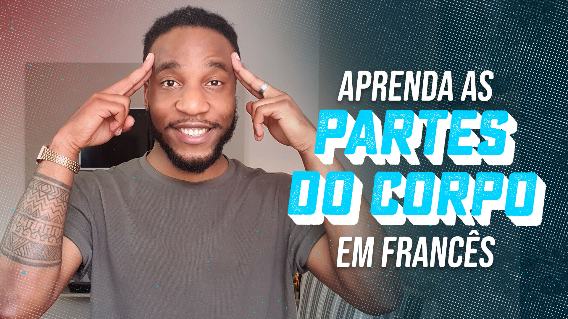 Aprenda as partes do corpo em francês