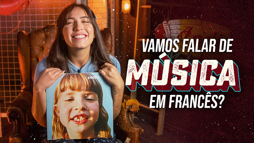 Vamos falar de música em francês?