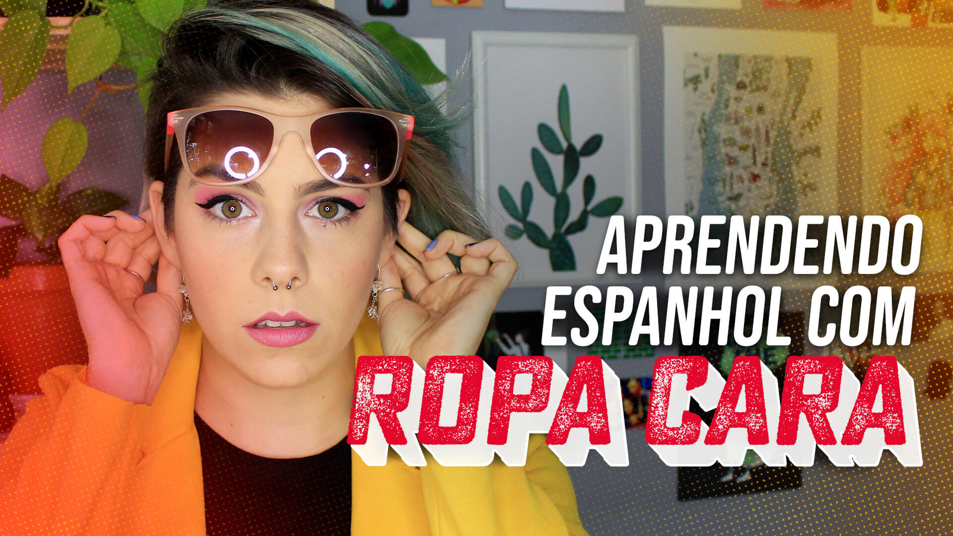 Aprendendo espanhol com “Ropa Cara”