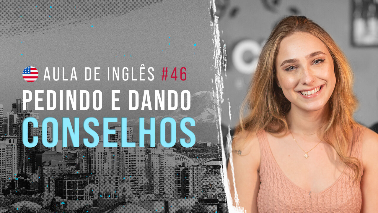 Aula de Inglês #46: Usos do "should"