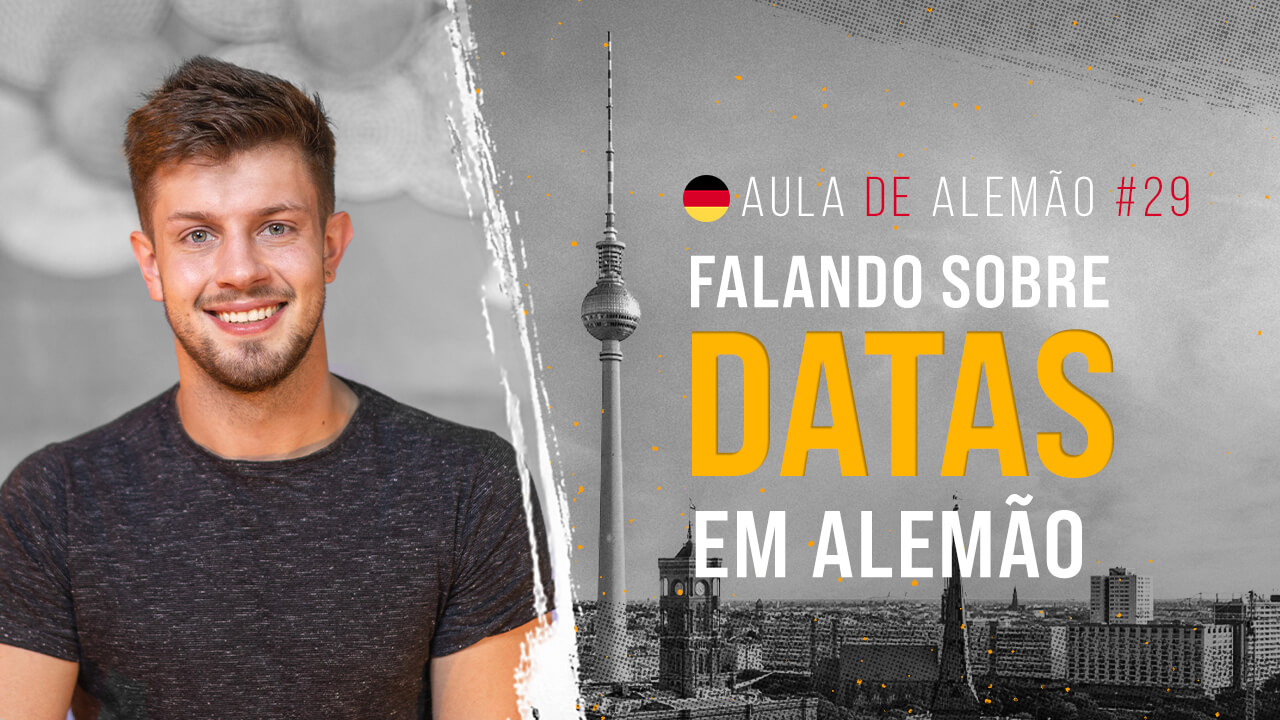 Aula de Alemão #29: Falando sobre datas em alemão | Dias da semana