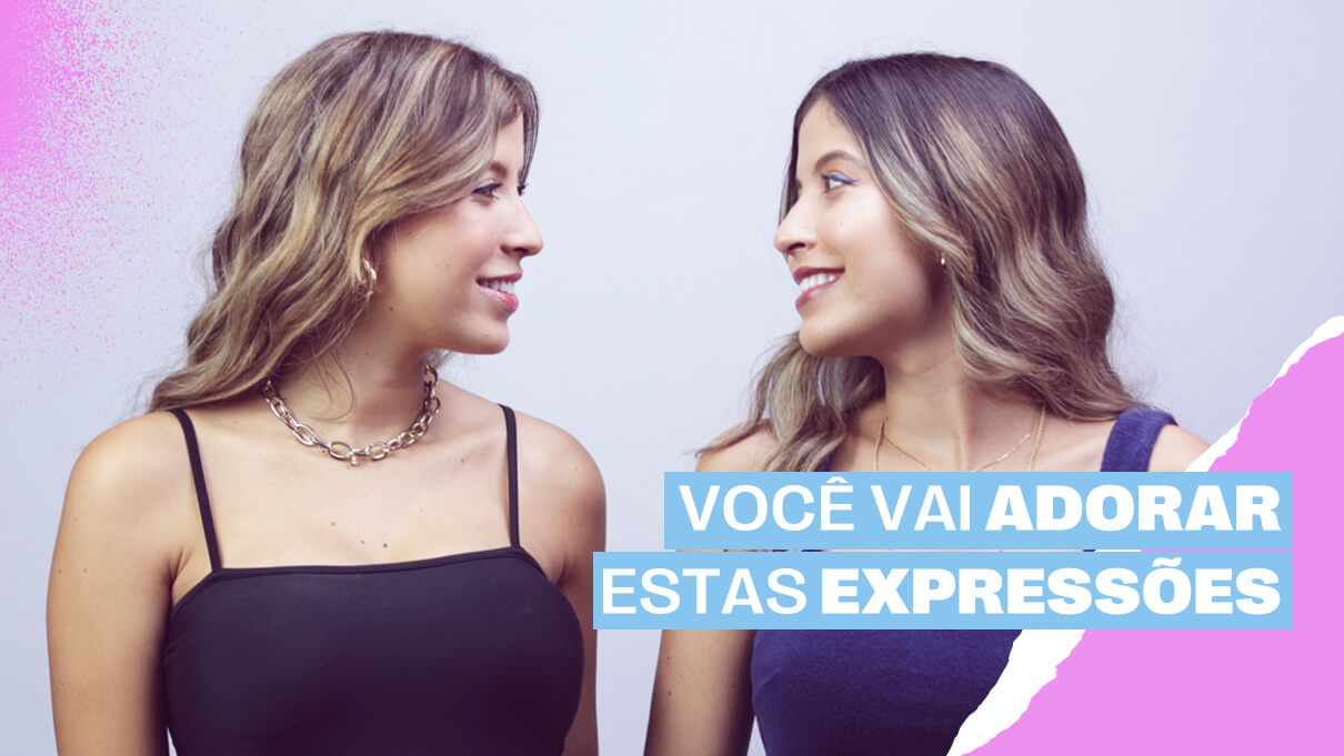 Como falar 4 expressões super comuns do português em inglês