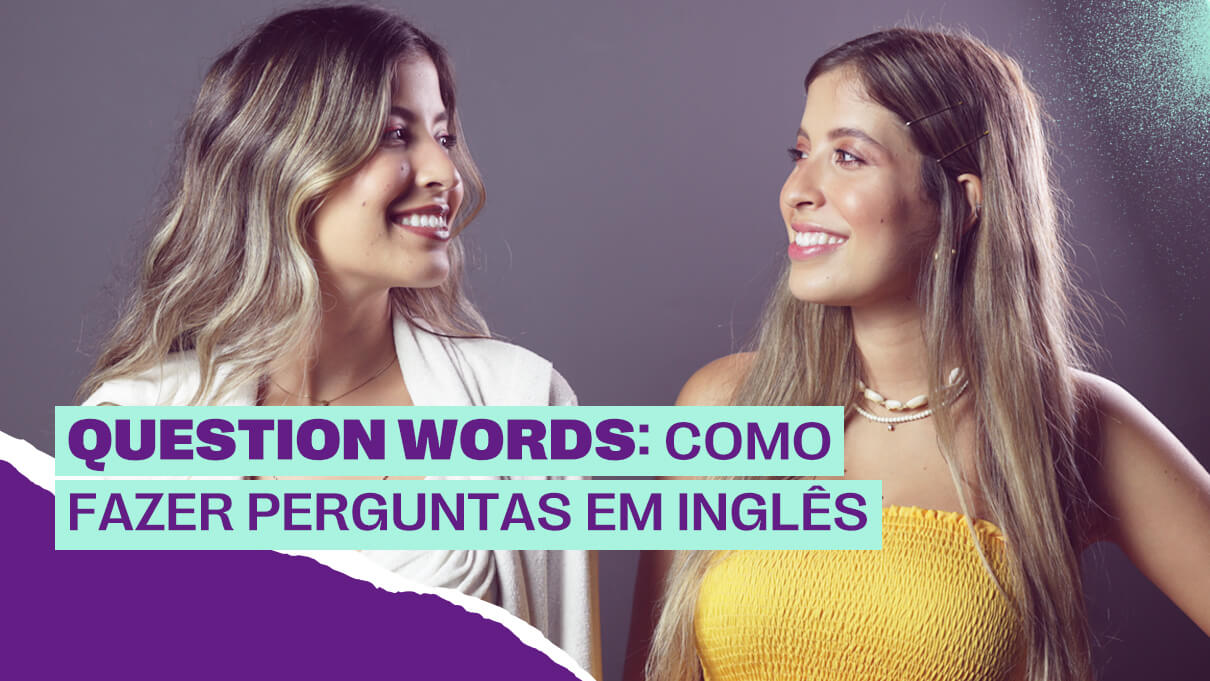 O que são as Question Words