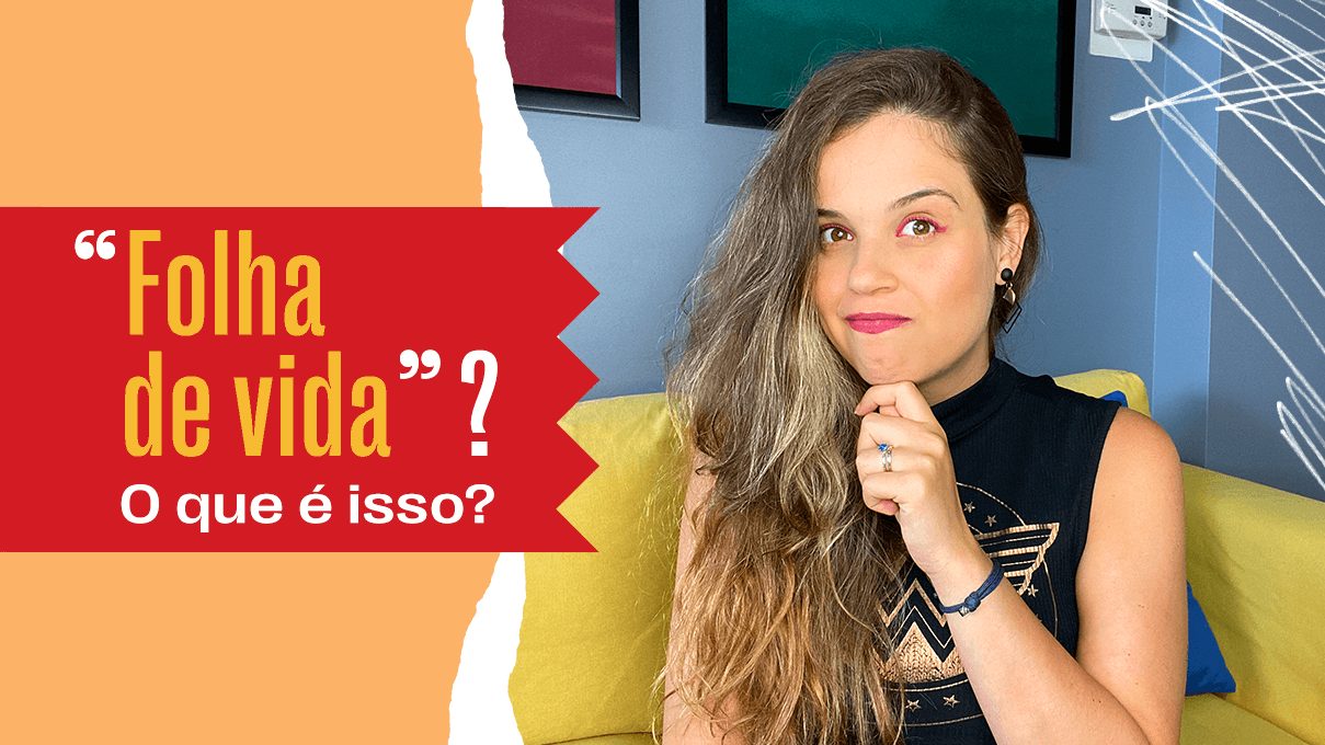 "Folha de vida" O que é isso?