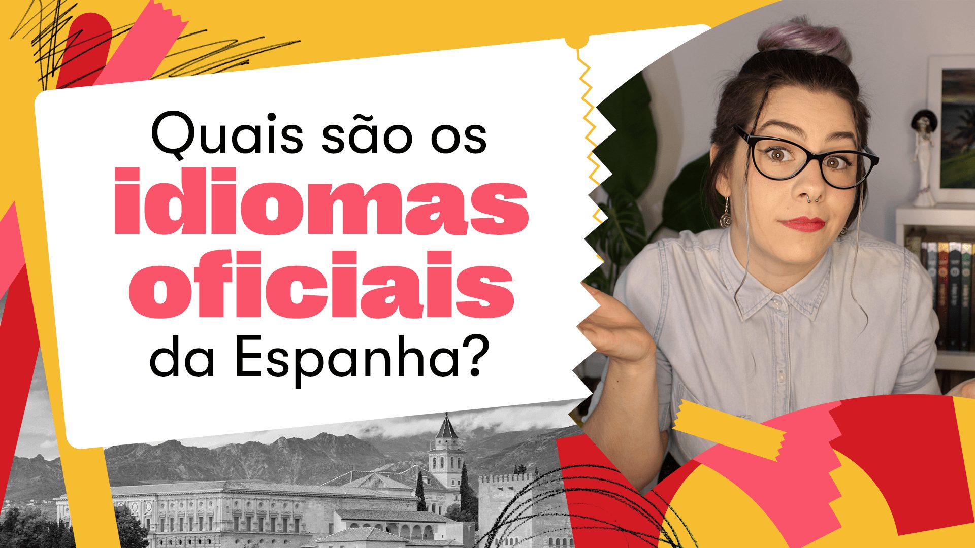 Na Espanha tem outros idiomas além do espanhol?