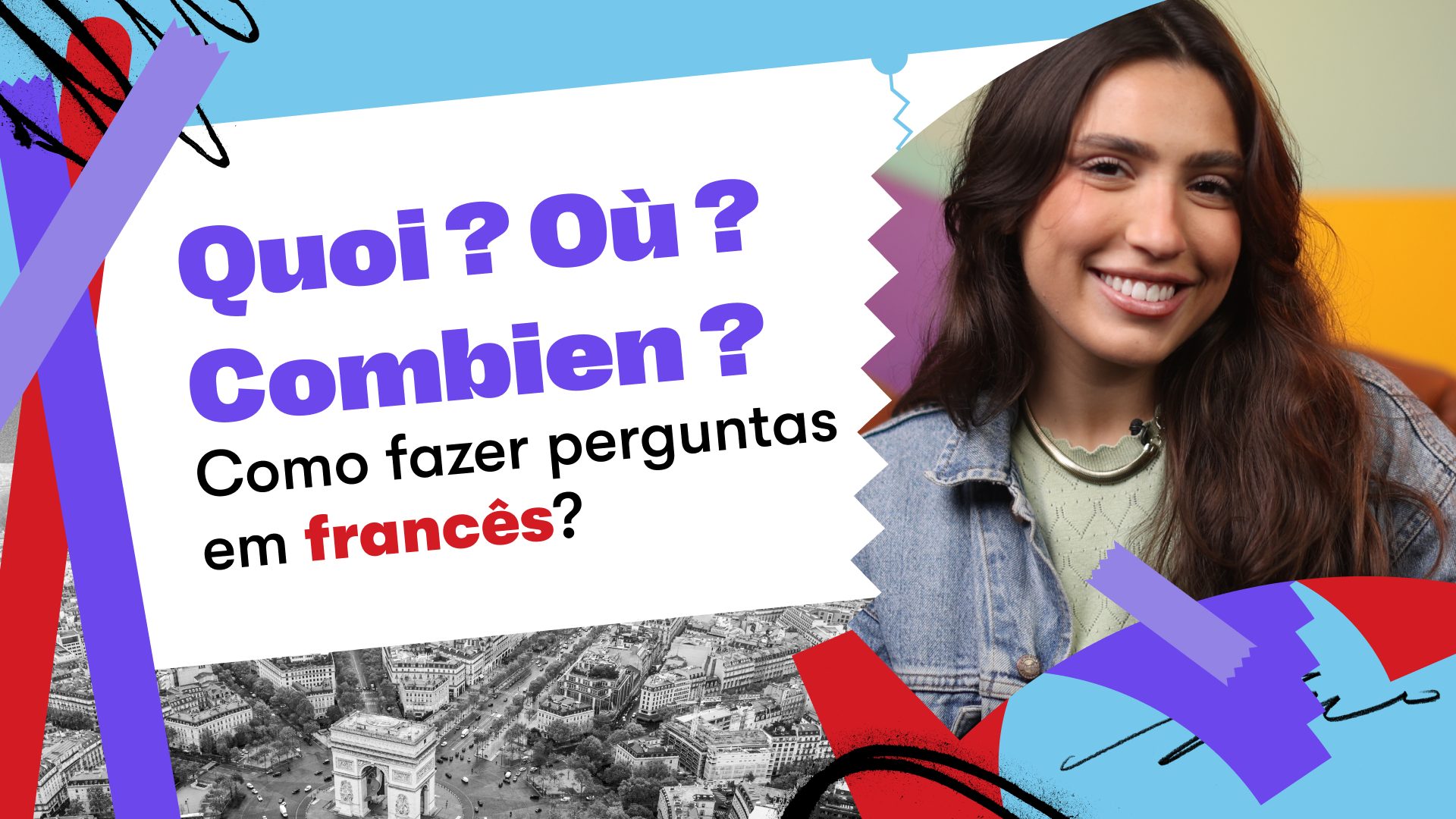 Les mots interrogatifs | Tudo que você precisa saber sobre as palavras interrogativas em francês