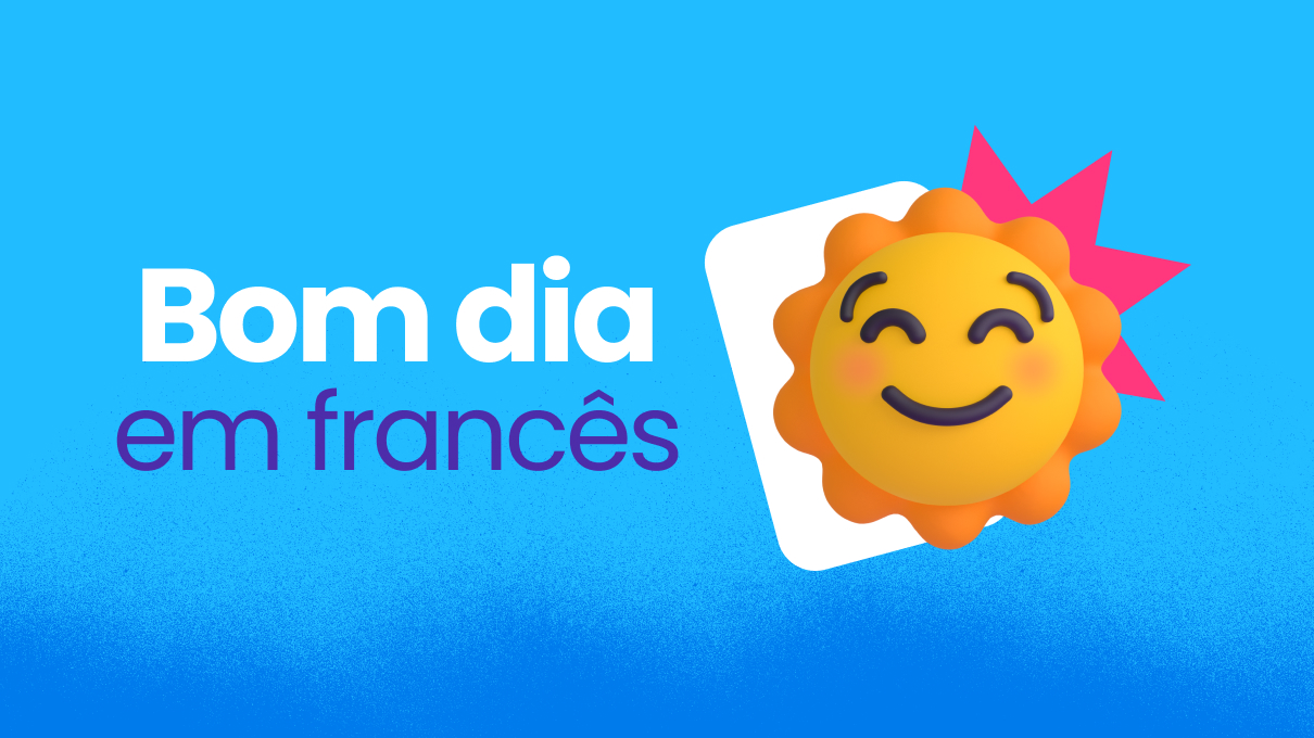 bom dia em frances