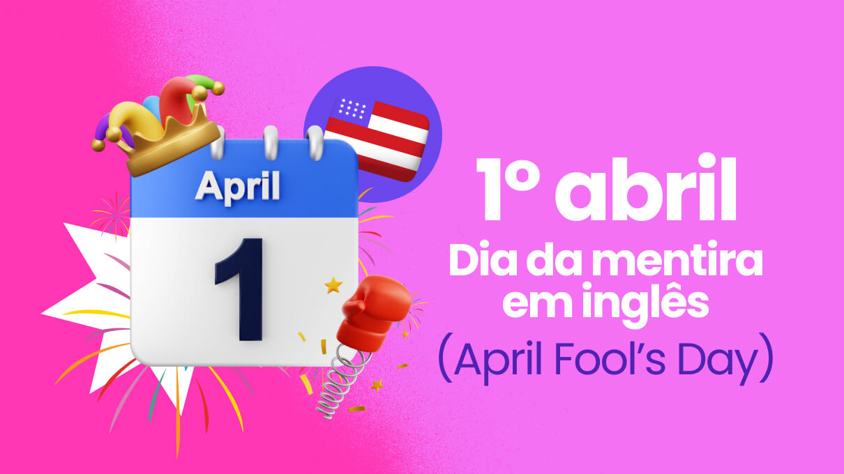 Primeiro de abril em inglês