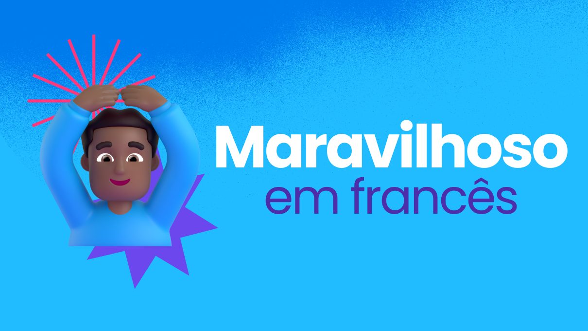 maravilhoso em frances