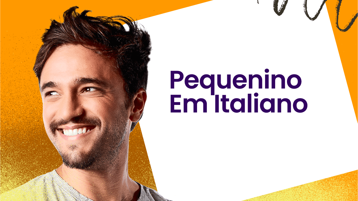 pequenino-em-italiano