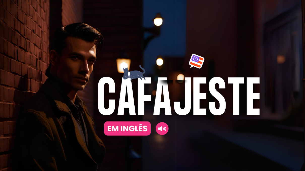 cafajeste em ingles