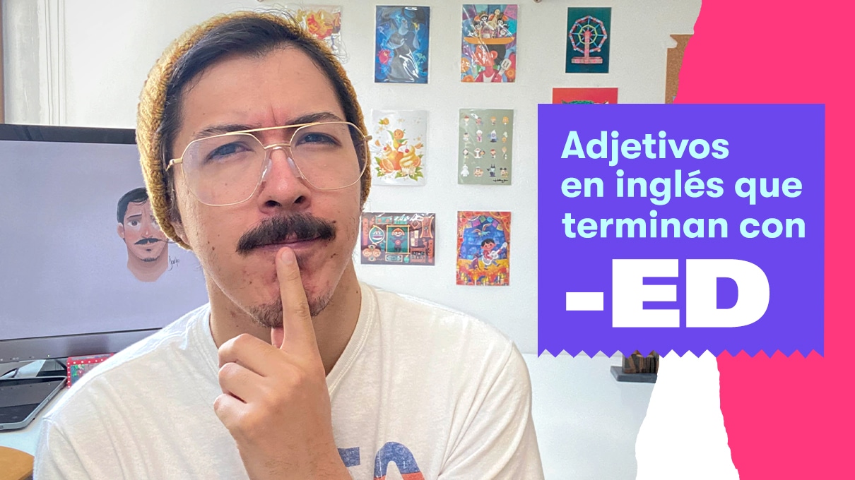 adjetivos en ingles que terminan con ed