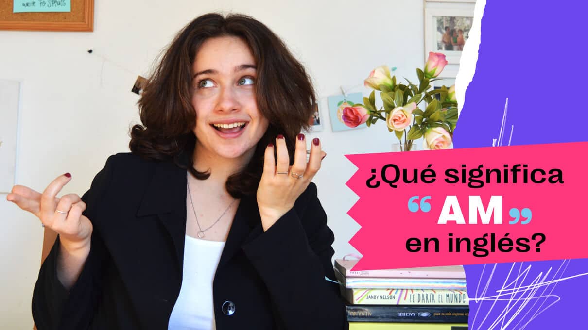 que significa am en ingles