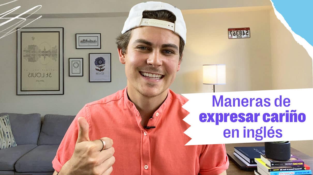 maneras de expresar carino en ingles