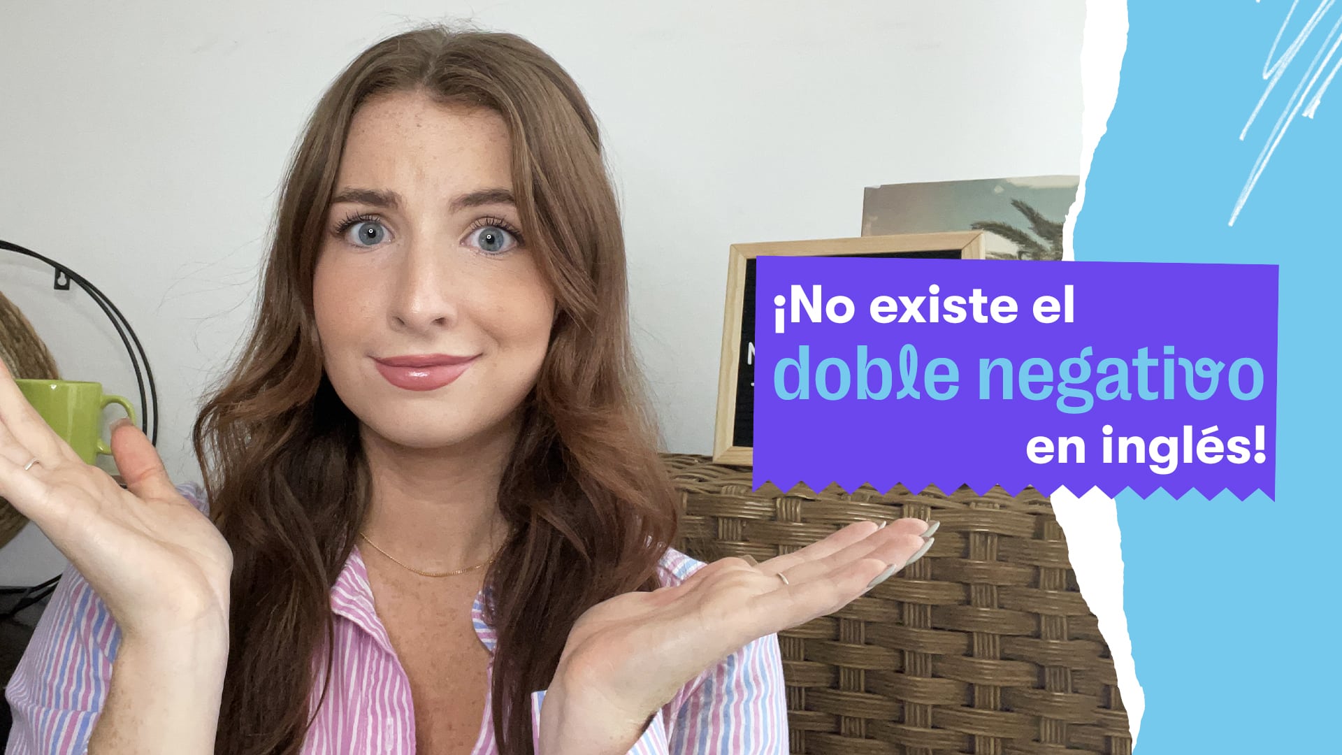¡No existe el doble negativo en inglés!